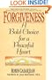 Forgiveness: A Bold Choice for a Peaceful Heart