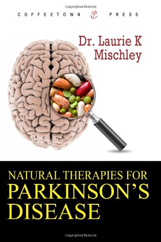 Natural Therapies for Parkinson's Disease