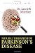 Natural Therapies for Parkinson's Disease