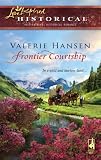Frontier Courtship (Steeple Hill Love Inspired Historical #4)