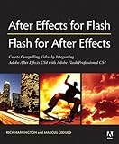 After Effects for Flash, Flash for After Effects : dynamic animation and video with Adobe After Effects CS4 and Adobe Flash CS4 Professional