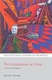 The Constitution of China: A Contextual Analysis (Constitutional Systems of the World)
