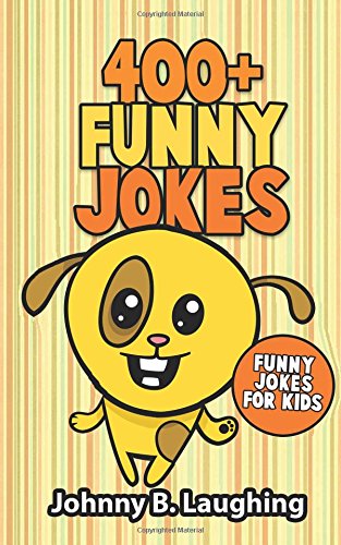 400 funny jokes funny jokes for kids