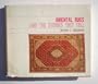 Oriental rugs and the stories they tell