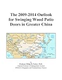 51SgojpaS2L. SL160  The 2009 Report on Swinging Wood Patio Doors: World Market Segmentation by City