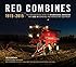Red Combines 1915-2015: The Authoritative Guide to International Harvester and Case IH Combines and Harvesting Equipment