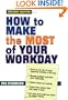 How to Make the Most of Your Workday