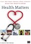 Health Matters: What You Need to Know About Cancer, Heart Disease, Depression, and Obesity