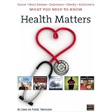 Health Matters: What You Need to Know About Cancer, Heart Disease, Depression, and Obesity