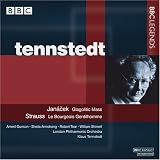 Janácek - Glagolitic Mass; Strauss, R - Der Bürger alsEdelmann