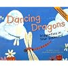 Dancing Dragons: Dragonflies in Your Backyard (Backyard Bugs)