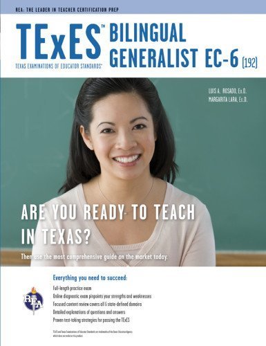 TExES Bilingual Generalist EC-6 (192) Book + Online (TExES Teacher Certification Test Prep) by Rosado Ed.D., Dr. Luis A. (2011) Paperback