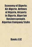 Economy of Algeria: Air Algrie, Airlines of Algeria, Airports in Algeria, Algerian Businesspeople, Algerian Company Stubs