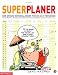 Butschkow Superplaner 2009: Mit Schulferien. 8 Spalten