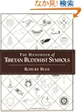 A Handbook of Tibetan Buddhist Symbols