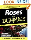 Roses for Dummies