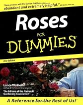 Roses for Dummies