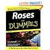 Roses for Dummies
