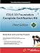 ITIL V3 Foundation Complete Certification Kit - Third Edition: Study Guide Book and Online Course