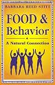 Food & Behavior: A Natural Connection