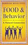 Food & Behavior: A Natural Connection