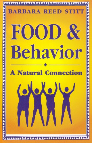 Food & Behavior: A Natural Connection