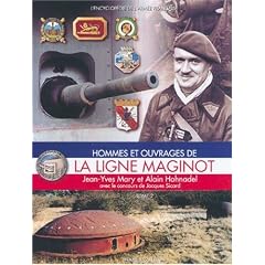 La Ligne Maginot: 2 (L'Encyclopedie de L'Armee Francaise)