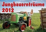 Jungbauerntr&auml;ume 2012 - 