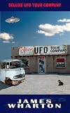Deluxe UFO Tour Company