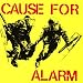 Cause for Alarm - Anthology