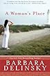 A Woman's Place: A Novel