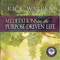 Meditations on the Purpose Driven&reg; Life
