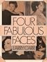 Four Fabulous Faces: Swanson, Garbo, Crawford, Dietrich