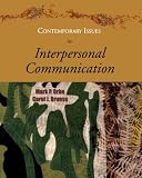 Contemporary Issues in Interpersonal Communication [Paperback] [2004] Mark P. Orbe, Carol J. Bruess