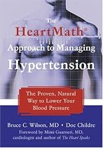 Heartmath Approach to Managing Hypertension: The Proven Natural Way to Lower Your Blood Pressure (Heartmath)