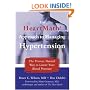 The Heartmath Approach to Managing Hypertension: The Proven, Natural Way to Lower Your Blood Pressure
