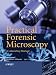 Practical Forensic Microscopy: A Laboratory Manual
