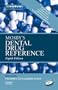 Mosby's Dental Drug Reference, 8e (Mosby's Dental Drug Consult)