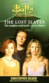 The Lost Slayer Omnibus