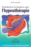 Revue Québecor  / Combattre la douleur avec l'hypnothérapie