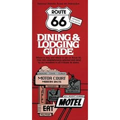 Route 66 Dining & Lodging Guide - 12th Edition