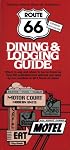 Route 66 Dining & Lodging Guide - 12th Edition