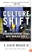 Culture Shift: Engaging Current Issues with Timeless Truth (Today's Critical Concerns)