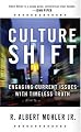 Culture Shift: Engaging Current Issues with Timeless Truth (Today's Critical Concerns)