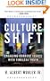 Culture Shift: Engaging Current Issues with Timeless Truth (Today's Critical Concerns)