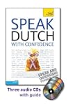 Speak Dutch with Confidence with Thre...
