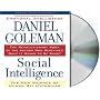 Social Intelligence: The New Science of Human Relationships