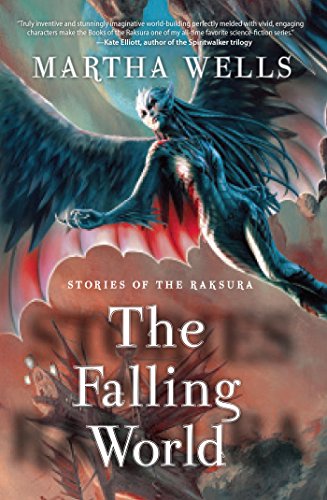 Stories of the Raksura: The Falling World: 1