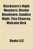 Blackmores Night Members: Ritchie Blackmore, Candice Night, Tina Chancey, Malcolm Dick