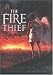 The Fire Thief